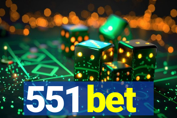 551 bet